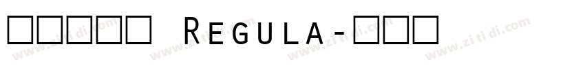 云峰飞云体 Regula字体转换